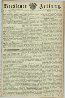 Breslauer Zeitung. 1860, No. 271 (13 Juni) - Morgen-Ausgabe + dod.