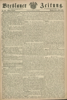 Breslauer Zeitung. 1860, No. 304 (2 Juli) - Mittag-Ausgabe