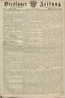 Breslauer Zeitung. 1860, No. 331 (18 Juli) - Morgen-Ausgabe + dod.