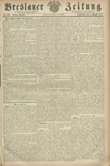 Breslauer Zeitung. 1860, No. 362 (4 August) - Mittag-Ausgabe