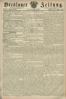 Breslauer Zeitung. 1860, No. 367 (8 August) - Morgen-Ausgabe + dod.