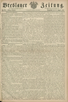 Breslauer Zeitung. 1860, No. 374 (11 August) - Mittag-Ausgabe