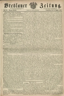 Breslauer Zeitung. 1860, No. 381 (16 August) - Morgen-Ausgabe + dod.