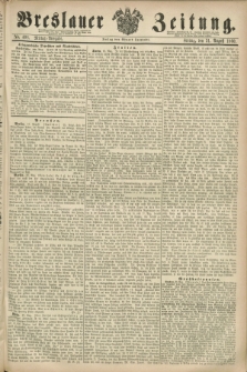 Breslauer Zeitung. 1860, No. 408 (31 August) - Mittag-Ausgabe