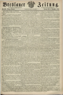 Breslauer Zeitung. 1860, No. 413 (4 September) - Morgen-Ausgabe + dod.