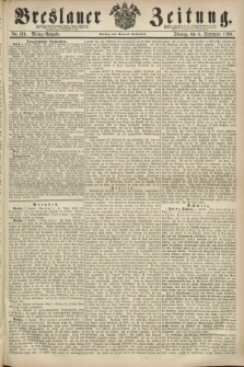 Breslauer Zeitung. 1860, No. 414 (4 September) - Mittag-Ausgabe