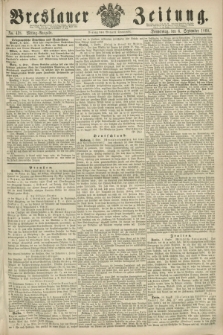 Breslauer Zeitung. 1860, No. 418 (6 September) - Mittag-Ausgabe