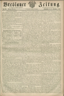 Breslauer Zeitung. 1860, No. 421 (8 September) - Morgen-Ausgabe + dod.