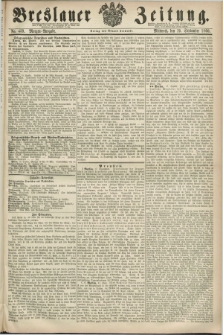 Breslauer Zeitung. 1860, No. 439 (19 September) - Morgen-Ausgabe + dod.