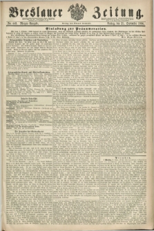 Breslauer Zeitung. 1860, No. 443 (21 September) - Morgen-Ausgabe + dod.