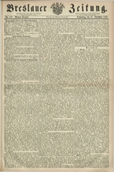 Breslauer Zeitung. 1860, No. 453 (27 September) - Morgen-Ausgabe + dod.
