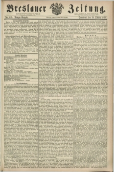 Breslauer Zeitung. 1860, No. 481 (13 Oktober) - Morgen-Ausgabe + dod.