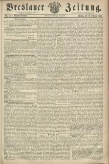 Breslauer Zeitung. 1860, No. 485 (16 Oktober) - Morgen-Ausgabe + dod.