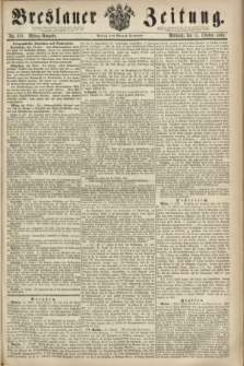 Breslauer Zeitung. 1860, No. 488 (17 Oktober) - Mittag-Ausgabe
