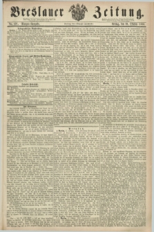 Breslauer Zeitung. 1860, No. 491 (19 Oktober) - Morgen-Ausgabe + dod.