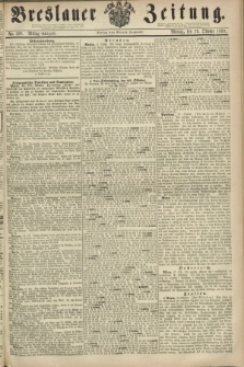 Breslauer Zeitung. 1860, No. 508 (29 Oktober) - Mittag-Ausgabe