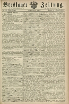 Breslauer Zeitung. 1860, No. 522 (6 November) - Mittag-Ausgabe