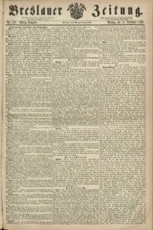 Breslauer Zeitung. 1860, No. 532 (12 November) - Mittag-Ausgabe
