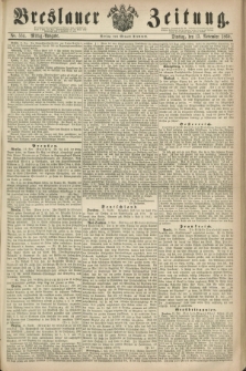 Breslauer Zeitung. 1860, No. 534 (13 November) - Mittag-Ausgabe