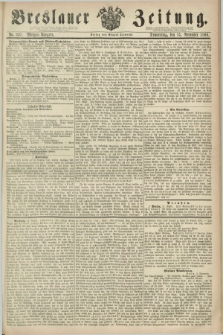 Breslauer Zeitung. 1860, No. 537 (15 November) - Morgen-Ausgabe + dod.