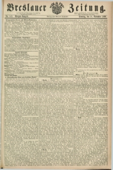 Breslauer Zeitung. 1860, No. 543 (18 November) - Morgen-Ausgabe + dod.