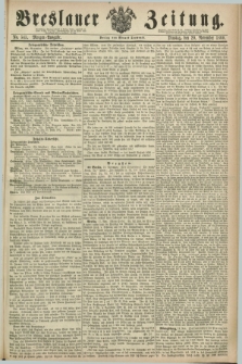 Breslauer Zeitung. 1860, No. 545 (20 November) - Morgen-Ausgabe + dod.