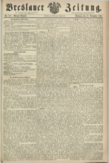 Breslauer Zeitung. 1860, No. 547 (21 November) - Morgen-Ausgabe + dod.