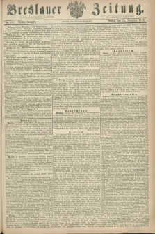 Breslauer Zeitung. 1860, No. 552 (23 November) - Mittag-Ausgabe