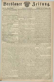 Breslauer Zeitung. 1860, No. 553 (24 November) - Morgen-Ausgabe + dod.