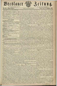Breslauer Zeitung. 1860, No. 563 (30 November) - Morgen-Ausgabe + dod.