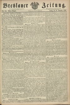 Breslauer Zeitung. 1860, No. 564 (30 November) - Mittag-Ausgabe