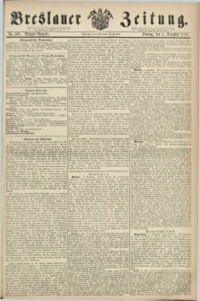 Breslauer Zeitung. 1860, No. 569 (4 Dezember) - Morgen-Ausgabe + dod.