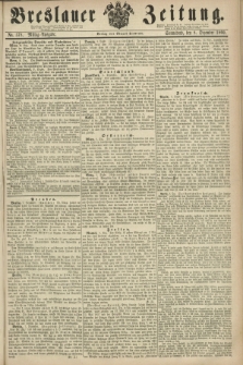 Breslauer Zeitung. 1860, No. 578 (8 Dezember) - Mittag-Ausgabe