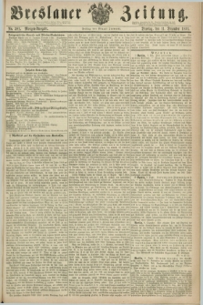 Breslauer Zeitung. 1860, No. 581 (11 Dezember) - Morgen-Ausgabe + dod.