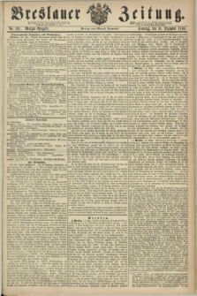 Breslauer Zeitung. 1860, No. 591 (16 Dezember) - Morgen-Ausgabe + dod.