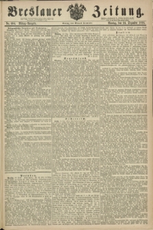 Breslauer Zeitung. 1860, No. 604 (24 Dezember) - Mittag-Ausgabe