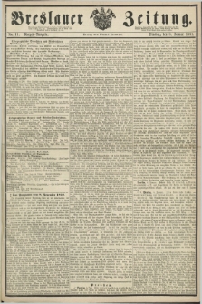 Breslauer Zeitung. 1861, No. 11 (8 Januar) - Morgen-Ausgabe + dod.
