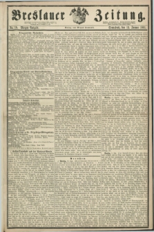 Breslauer Zeitung. 1861, No. 19 (12 Januar) - Morgen-Ausgabe + dod.