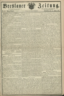 Breslauer Zeitung. 1861, No. 20 (12 Januar) - Mittag-Ausgabe