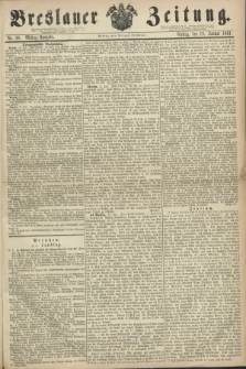 Breslauer Zeitung. 1861, No. 30 (18 Januar) - Mittag-Ausgabe