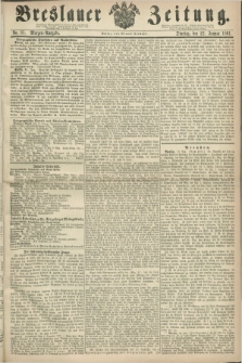 Breslauer Zeitung. 1861, No. 35 (22 Januar) - Morgen-Ausgabe + dod.