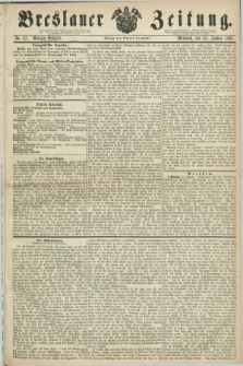 Breslauer Zeitung. 1861, No. 37 (23 Januar) - Morgen-Ausgabe + dod.