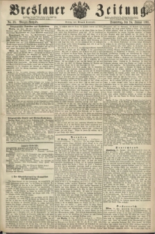 Breslauer Zeitung. 1861, No. 39 (24 Januar) - Morgen-Ausgabe + dod.