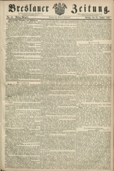 Breslauer Zeitung. 1861, No. 42 (25 Januar) - Mittag-Ausgabe