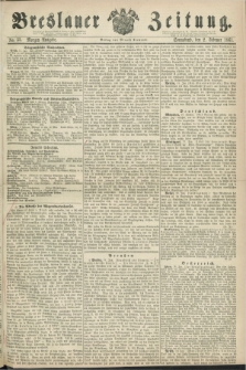 Breslauer Zeitung. 1861, No. 55 (2 Februar) - Morgen-Ausgabe + dod.