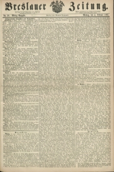 Breslauer Zeitung. 1861, No. 58 (4 Februar) - Mittag-Ausgabe