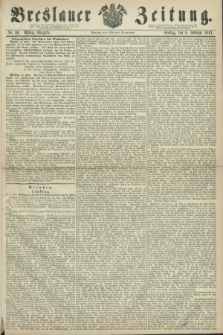 Breslauer Zeitung. 1861, No. 66 (8 Februar) - Mittag-Ausgabe