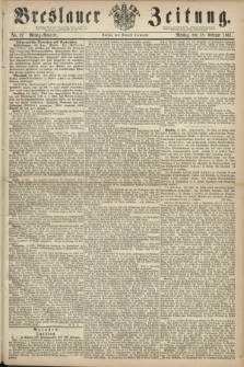 Breslauer Zeitung. 1861, No. 82 (18 Februar) - Mittag-Ausgabe