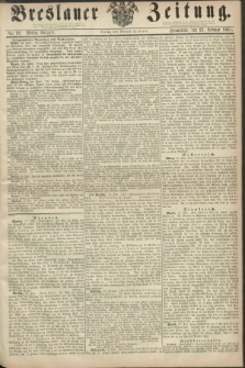 Breslauer Zeitung. 1861, No. 92 (23 Februar) - Mittag-Ausgabe