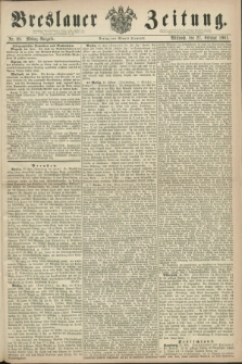 Breslauer Zeitung. 1861, Nr. 98 (27 Februar) - Mittag-Ausgabe